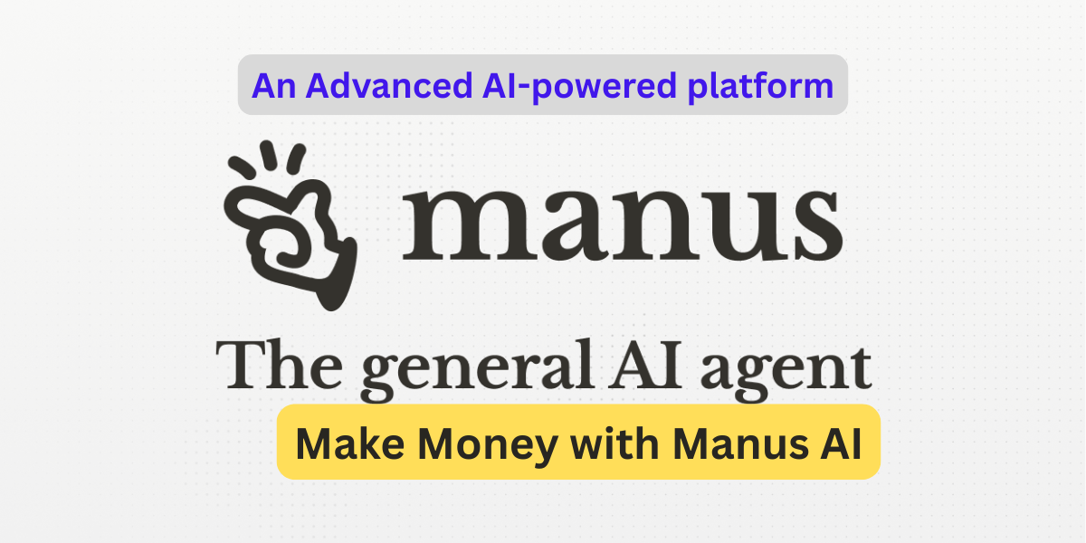 Manus AI - An Advance AI Platform